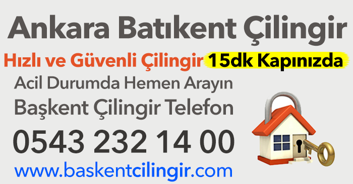 Ankara Batıkent Çilingir